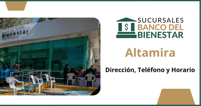 Banco del Bienestar Altamira