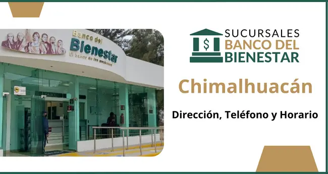 Banco del Bienestar Chimalhuacán