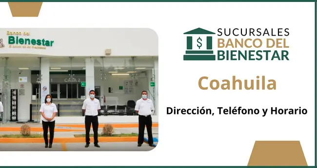 Banco del Bienestar Coahuila