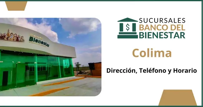 Banco del Bienestar Colima
