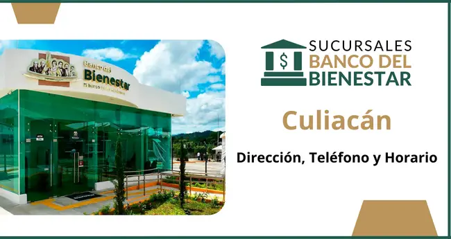 Banco del Bienestar Culiacán