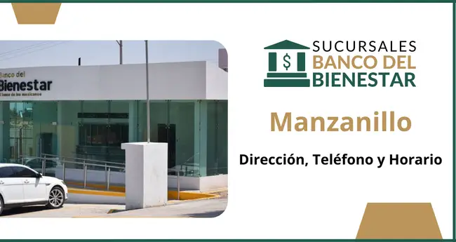 Banco del Bienestar Manzanillo