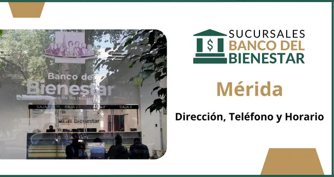 Banco del Bienestar Mérida