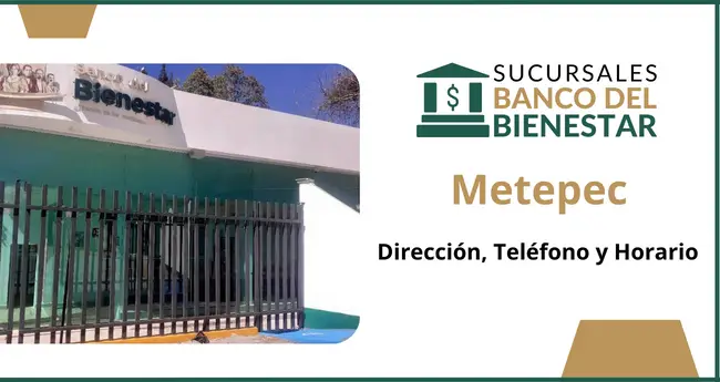 Banco del Bienestar Metepec