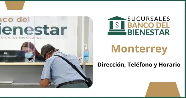 Banco del Bienestar Monterrey