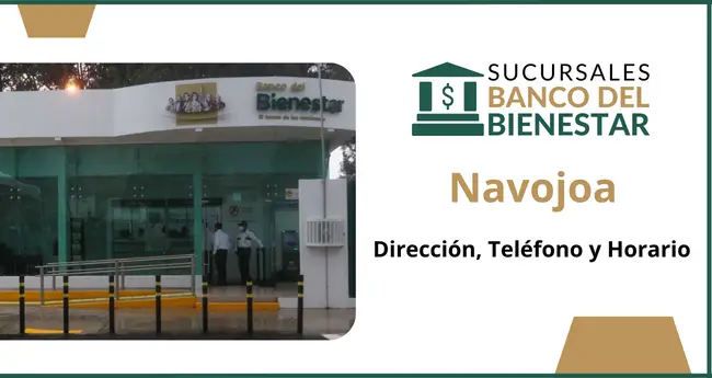 Banco del Bienestar Navojoa