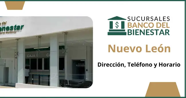 Banco del Bienestar Nuevo León