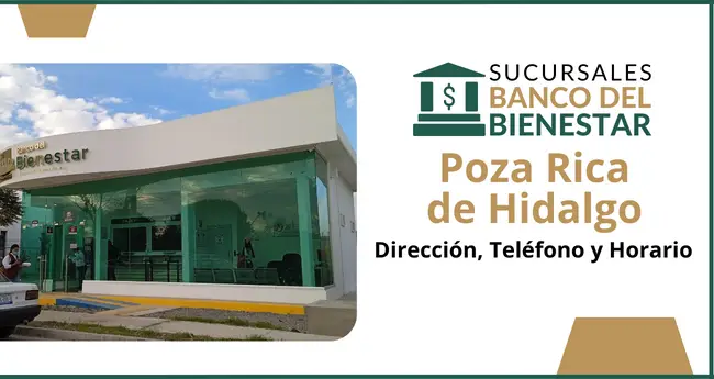 Banco del Bienestar Poza Rica de Hidalgo