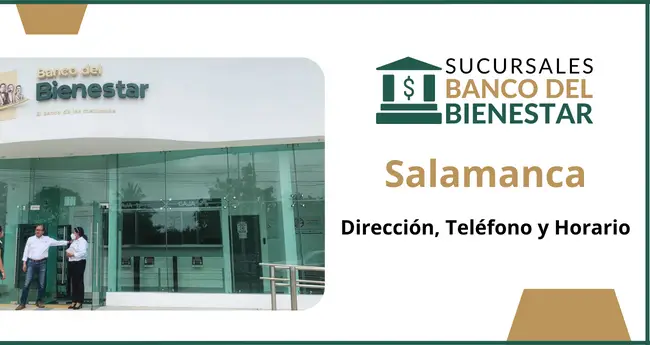 Banco del Bienestar Salamanca