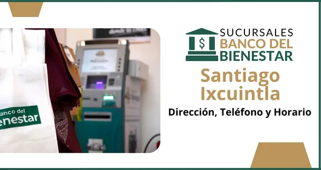 Banco del Bienestar Santiago Ixcuintla