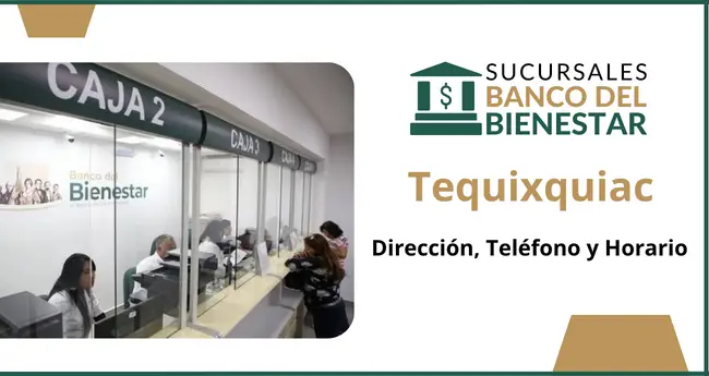 Banco del Bienestar Tequixquiac