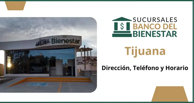 Banco del Bienestar Tijuana