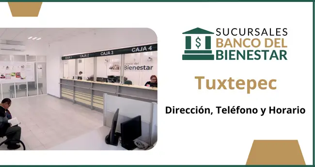 Banco del Bienestar Tuxtepec