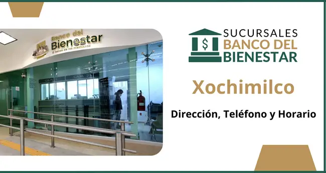 Banco del Bienestar Xochimilco