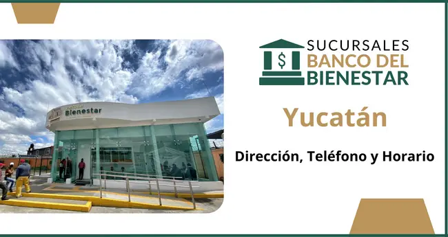 Banco del Bienestar Yucatán