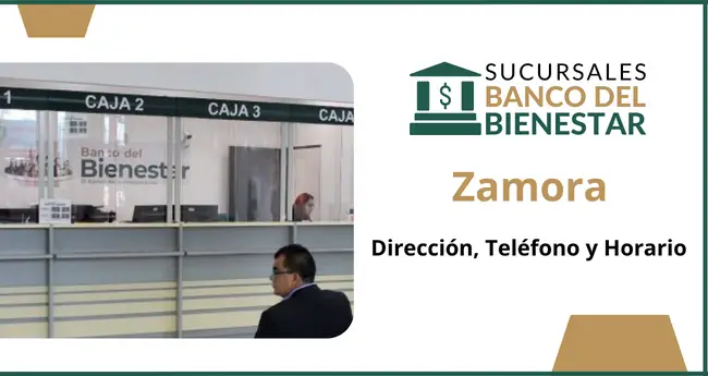 Banco del Bienestar Zamora