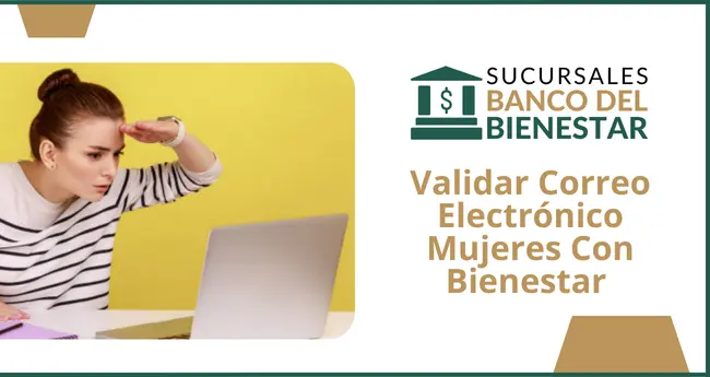 Validar correo electronico mujeres con bienestar